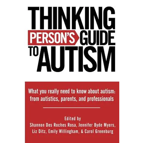 Thinking Person's Guide to Autism, paperback book cover
