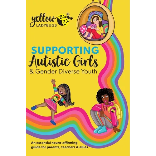 Supporting Autistic Girls & Gender Diverse Youth, back cover