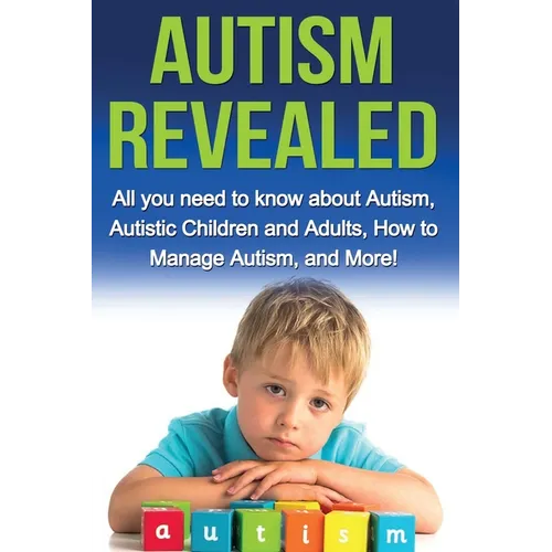 Autism Revealed by Alyssa Stone, paperback book cover
