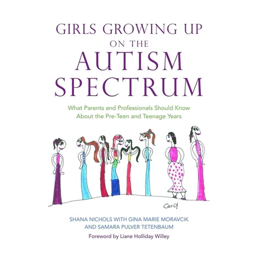 Girls Growing Up on the Autism Spectrum by Shana Nichols, paperback book cover