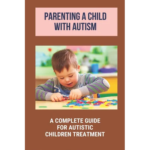 Parenting a Child With Autism by Tempie Raposa, paperback book cover